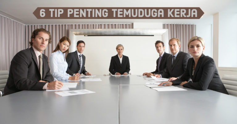 6 tip penting untuk hadir temuduga kerajaan atau swasta